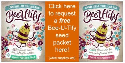 ​Bee-u-tify Seed Packets (Washington State Only)
