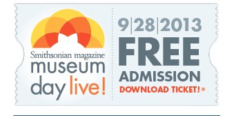 Free Tickets to Museum Day Live from Smithsonian Magazine