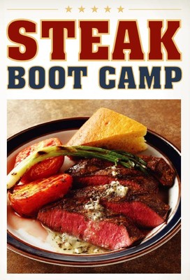 Steak Boot Camp Guide