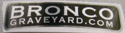 Request Free Bronco Graveyard Sticker