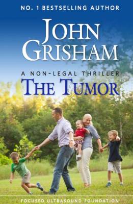 Free Copy of The Tumor by John Grisham