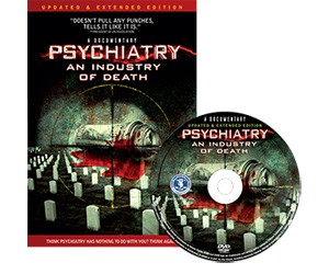 Request Free DVD- Psychiatry An Industry of Death