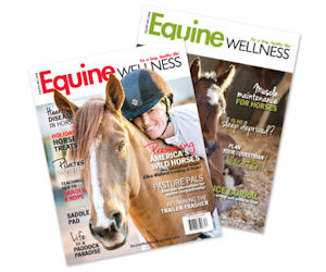 Request Free Equine Wellness Magazine Issue