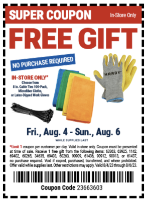 Free Gift from harbor freight (Aug 4 to Aug 6)