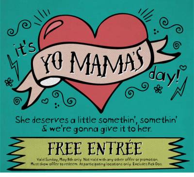Print out: Free Mother's Day Entree From Tijuana Flats