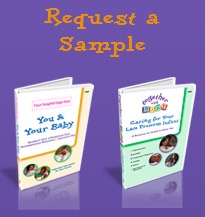 Free sample of Your & Your Baby and Caring for Your Late Preterm Infant DVDs