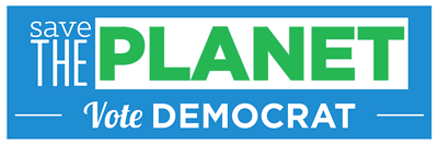 Get your FREE "Save the Planet Vote Democrat" sticker today!