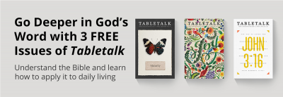 Request Free  Tabletalk Magazine