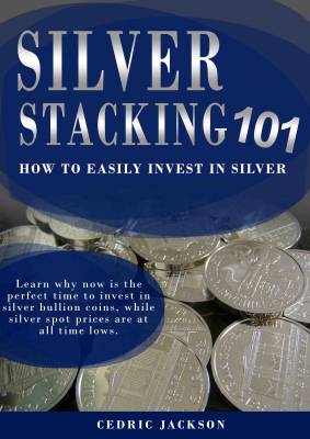 Stacking Silver Bullion Coins 101: How to easily Invest in Silver